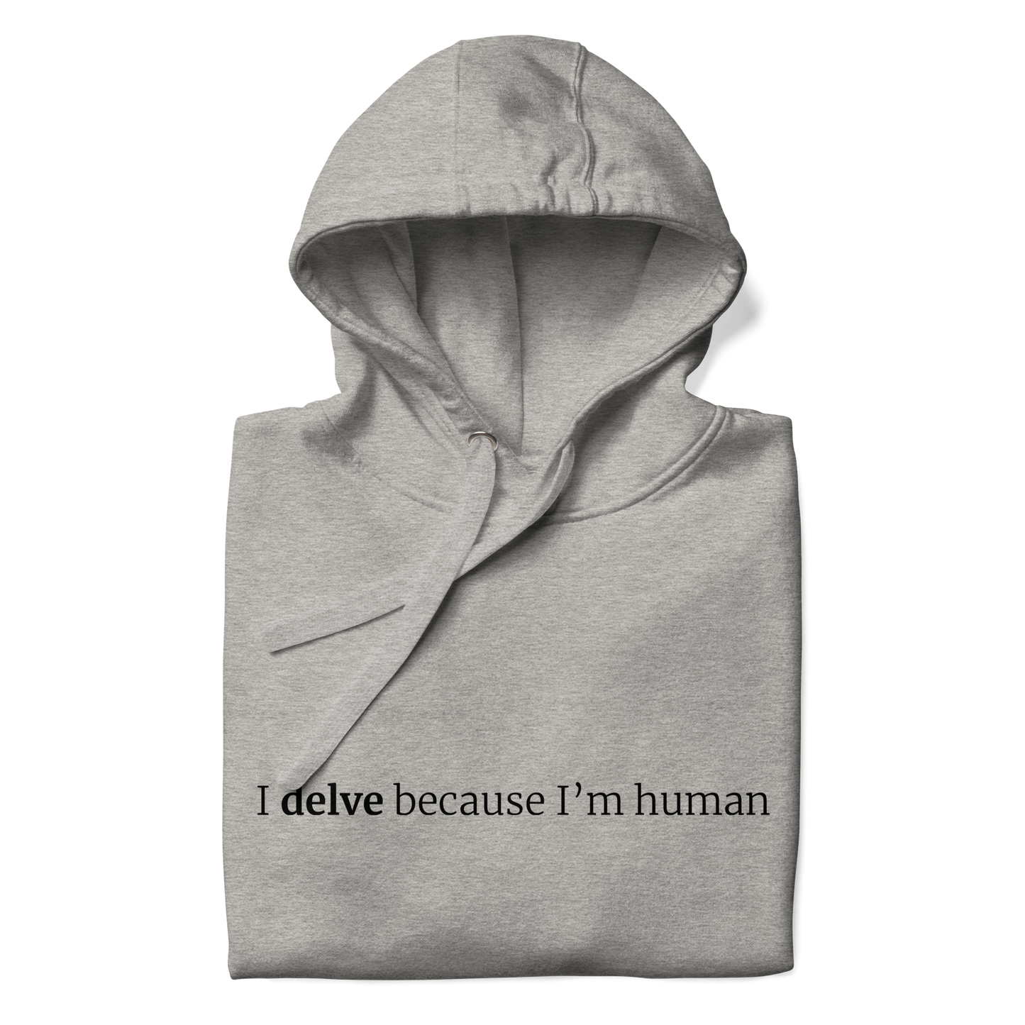 Delve Deeper Hoodie