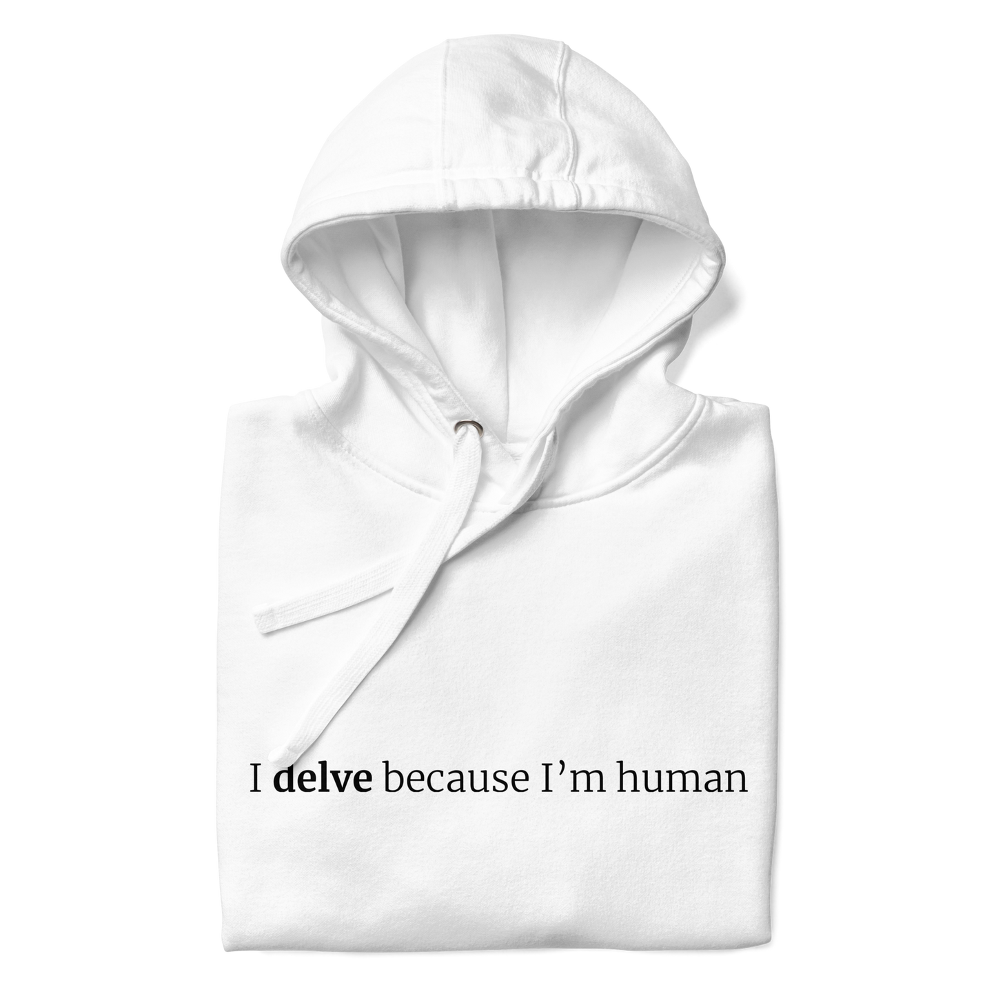 Delve Deeper Hoodie