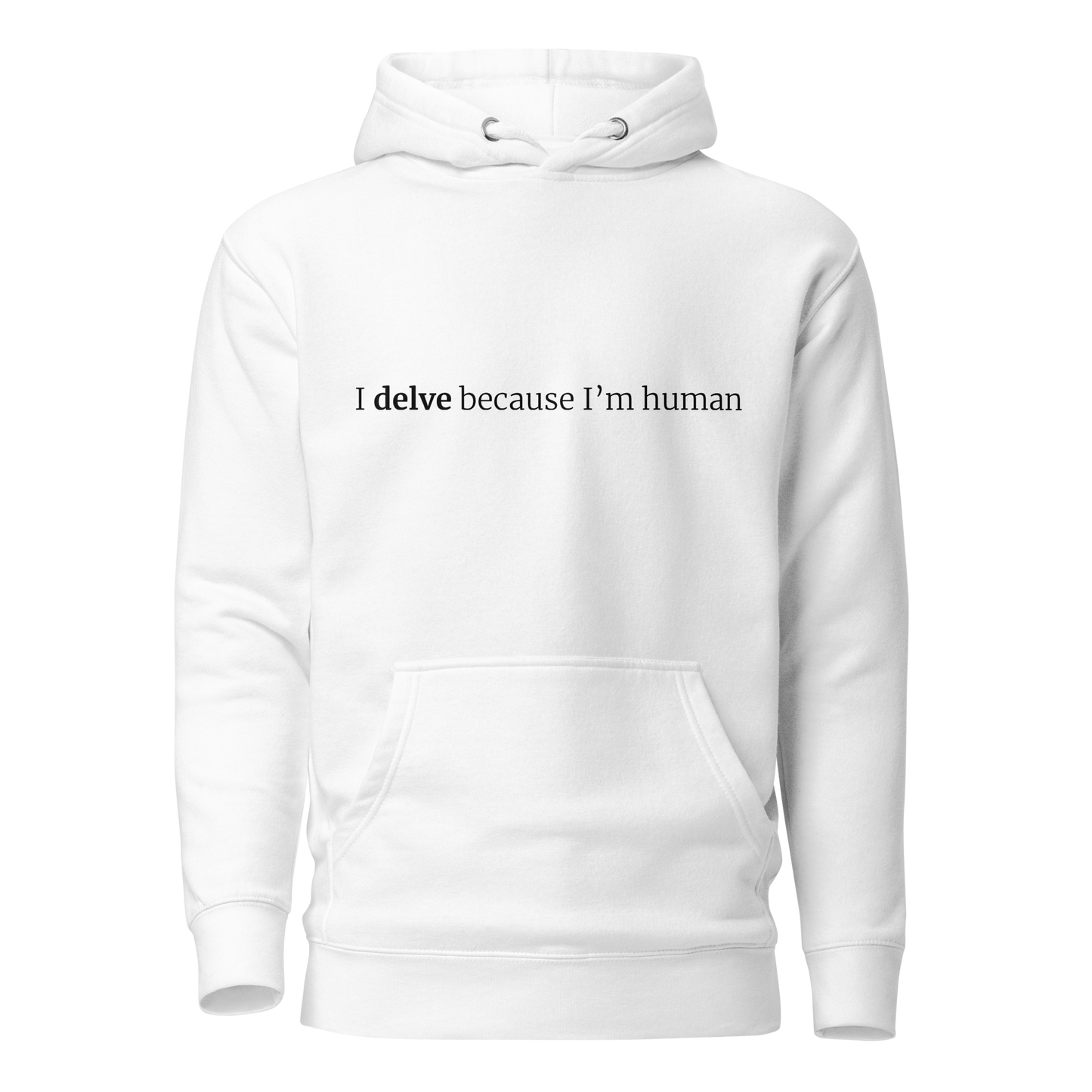 Delve Deeper Hoodie